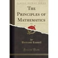 thumbnail image 1 of The Principles of Mathematics, Vol. 1 (Classic Reprint), 1 of 1
