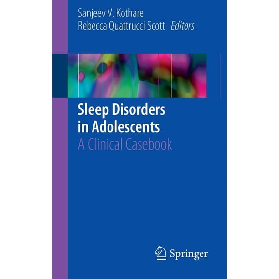 Sleep Disorders in Adolescents: A Clinical Casebook, (Paperback)