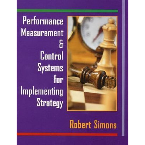 Pre-Owned Performance Measurement and Control Systems for Implementing Strategy (Hardcover) 0130219452 9780130219459