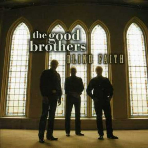 The Good Brothers - Blind Faith - Music & Performance - CD