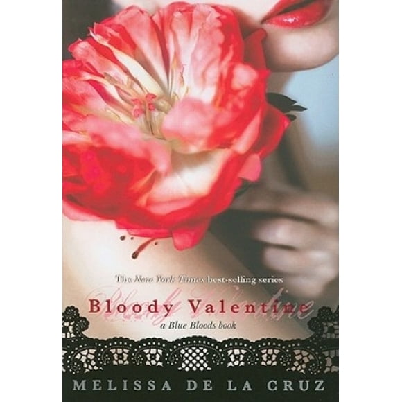 Bloody Valentine (un Livre de Sang Bleu) (Noveurs de Sang Bleu)