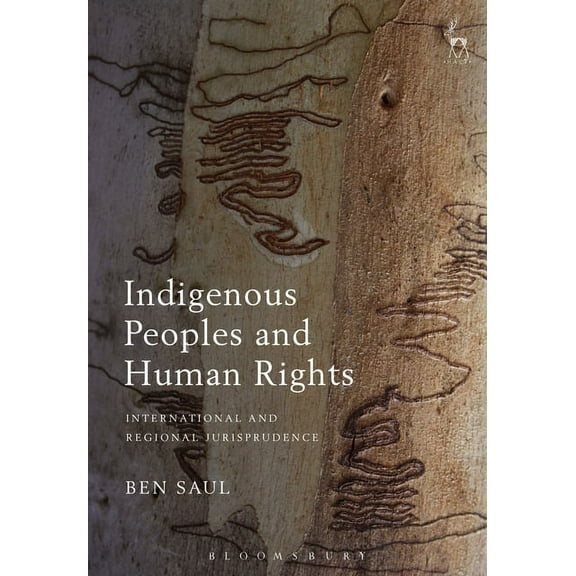 Indigenous Peoples and Human Rights: International and Regional Jurisprudence (Paperback)