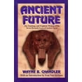 thumbnail image 2 of Pre-Owned Ancient Future: The Teachings and Prophetic Wisdom of the Seven Hermetic Laws of Ancient Egypt (Paperback) 1574780018 9781574780017, 2 of 3