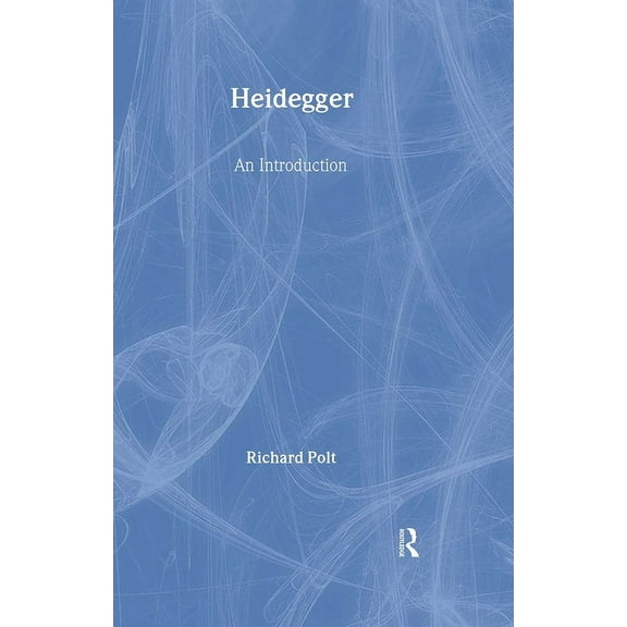Heidegger: An Introduction, (Hardcover)