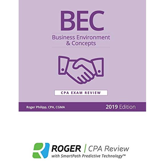 Pre-Owned BEC Business Enviroment & Concepts CPA Exam Review 2019 Edition (Unknown) 1947298194 9781947298194