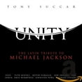 thumbnail image 5 of Tony Succar Unity: The Latin Tribute to Michael Jackson CD, 5 of 5