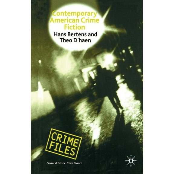Crime Files Contemporary American Crime Fiction, (Paperback)