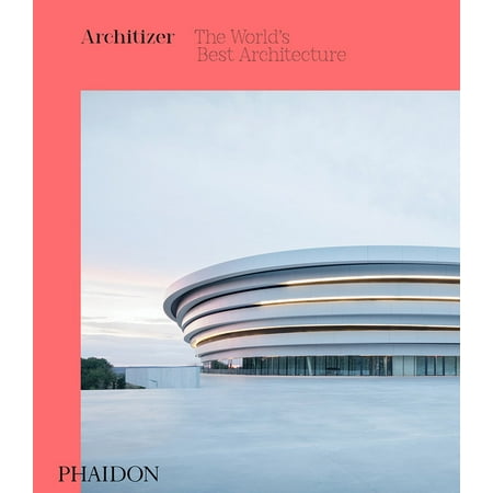 Architizer: The World's Best Architecture (Best Museums In The World Architecture)