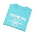 thumbnail image 3 of Novelty Hang With Weird People Randomly Break Into Songs Hilarious Actor Actress Role-Player Musical Lover Unisex Garment-Dyed T-shirt, 3 of 4