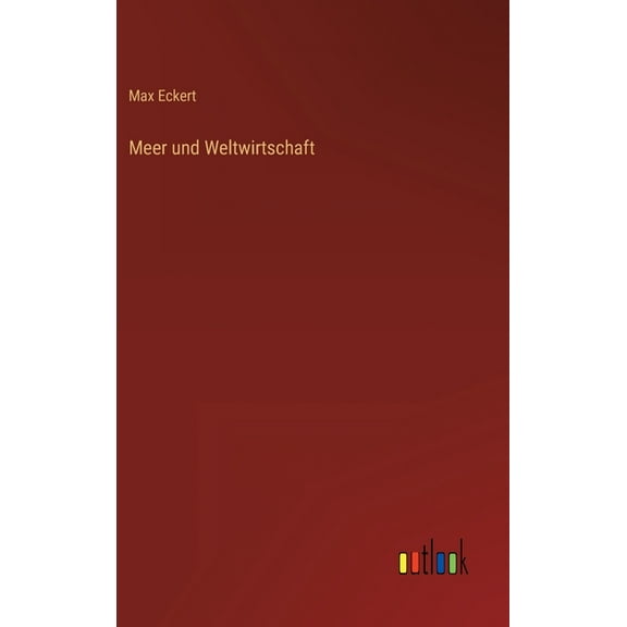 Meer und Weltwirtschaft (Hardcover)
