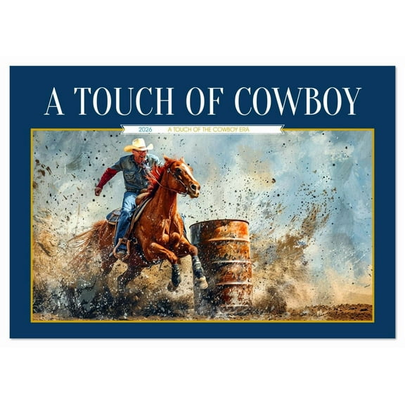 A Touch of Cowboy (Monthly Wall Calendar 2026 11.7 x 16.5 (open)), CALVENDO 14 Month Calendar