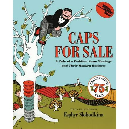 Monkey Fur - Caps for Sale: A Tale of a Peddler, Some Monkeys and Their Monkey Business (Paperback)