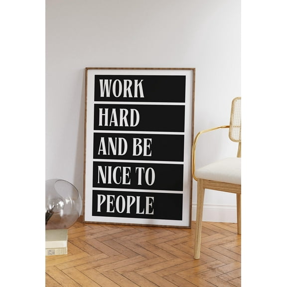 YaHaku Work Hard and Be Nice To People Wall Art, Home Office Quote Art Poster , Inspirational Home Decor, Positive Quote Poster