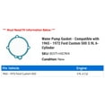 thumbnail image 2 of Water Pump Gasket - Compatible with 1965 - 1972 Ford Custom 500 3.9L 6-Cylinder 1966 1967 1968 1969 1970 1971, 2 of 2