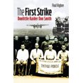thumbnail image 1 of The First Strike: Doolittle Raider Don Smith, 1 of 1