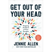 Pre-Owned Get Out of Your Head: Stopping the Spiral of Toxic Thoughts (Hardcover 9781601429643) by Jennie Allen