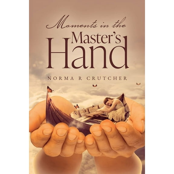 Moments in the Master's Hand, (Paperback)