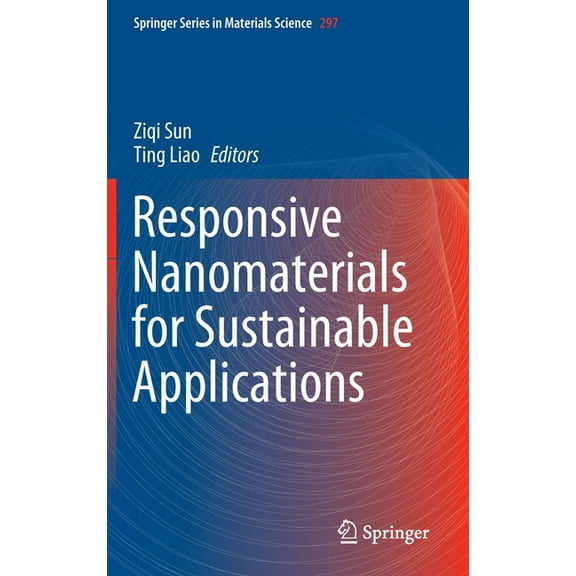 Springer Materials Science Responsive Nanomaterials for Sustainable Applications, Book 297, (Hardcover)