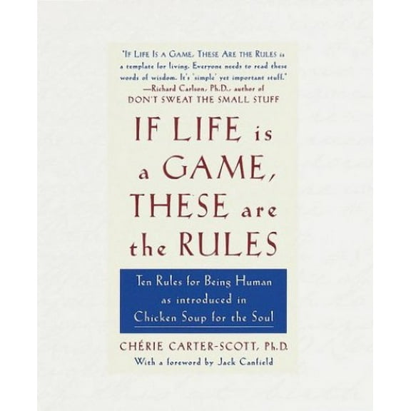 Pre-Owned If Life Is a Game, These Are the Rules Paperback