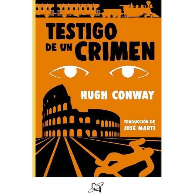 TESTIGO DE UN CRIMEN Universo de libros S.A. de C.V. 9786078638161