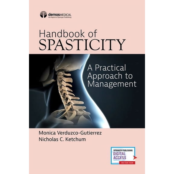 Handbook of Spasticity: A Practical Approach to Management, (Paperback)