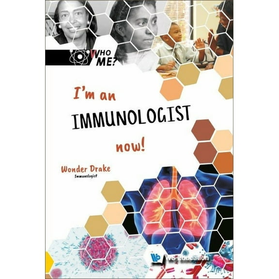 I'm an Immunologist Now! (Hardcover)