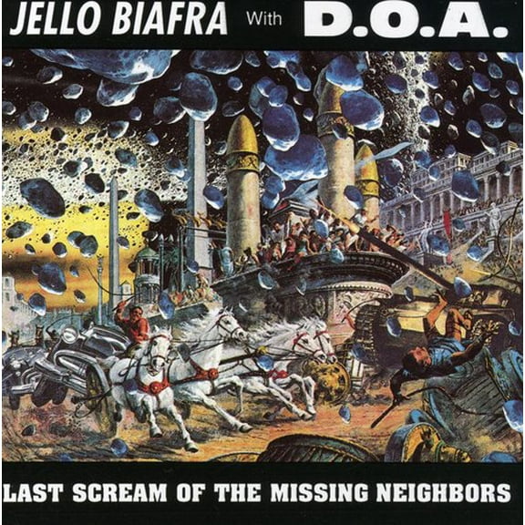 Jello Biafra - Last Scream of the Missing Neighbors - Music & Performance - CD