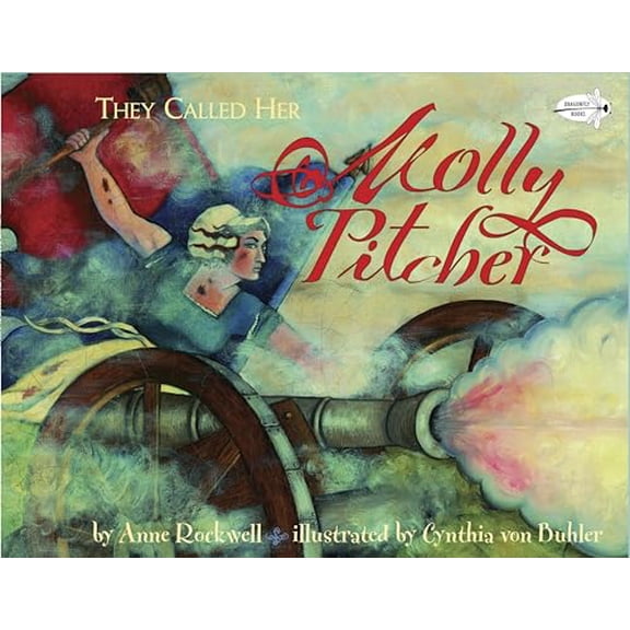 Pre-Owned They Called Her Molly Pitcher (Paperback) 0553112538 9780553112535