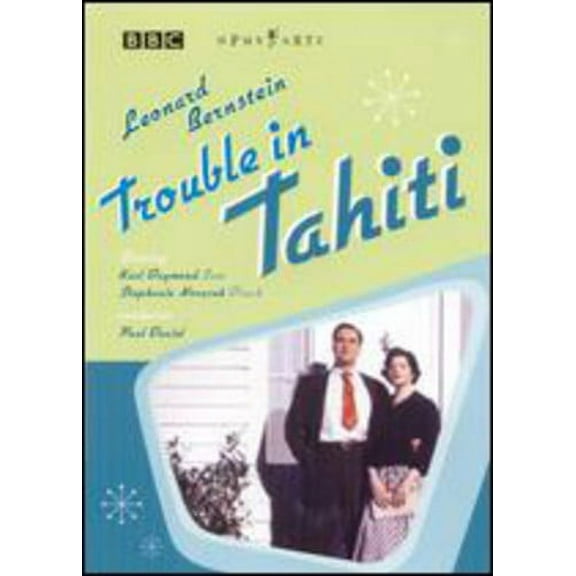BBC / Opus Arte - Trouble in Tahiti [DIGITAL VIDEO DISC]