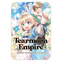 Tearmoon Empire (Manga) Tearmoon Empire (Manga): Volume 5, Book 5, (Paperback)