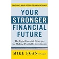 thumbnail image 1 of Your Stronger Financial Future By Egan, Mike, 1 of 2
