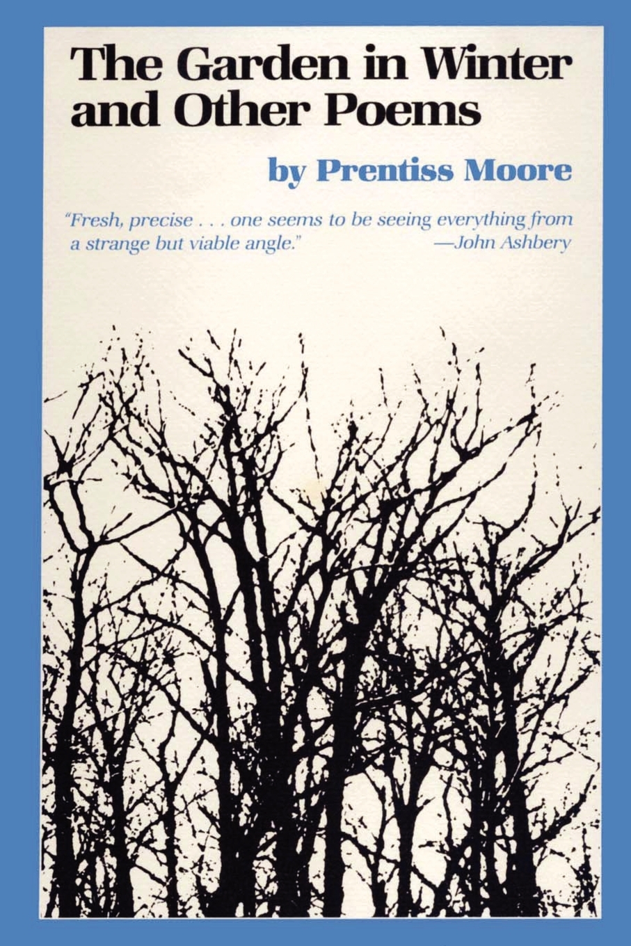 University Of Texas Press Poetry Series The Garden In Winter And Other University of texas press poetry series the garden in winter and other