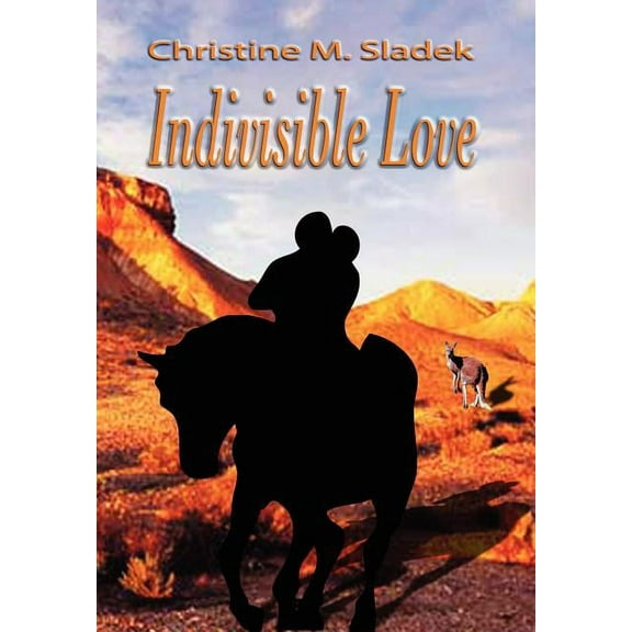 Indivisible Love (Hardcover)