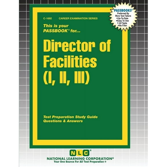 Career Examination Director of Facilities (I, II, III), Book 1692, (Paperback)