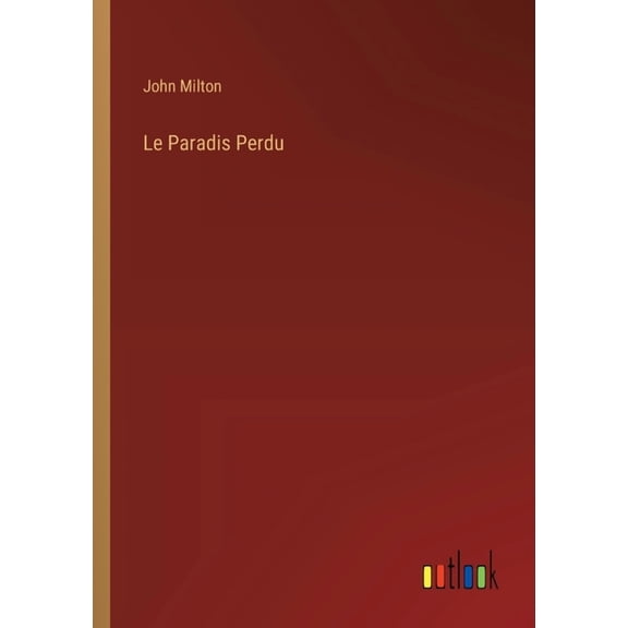 Le Paradis Perdu (Paperback)