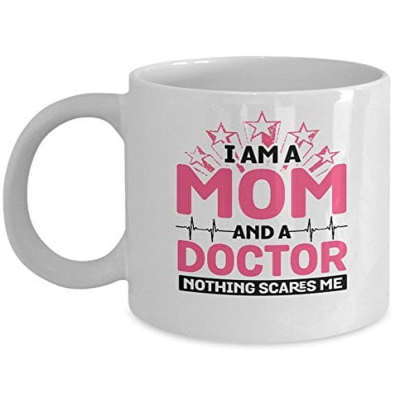 Doctor Mom 11 oz Coffee Mug - Inspired Gifts for Moms White Ceramic