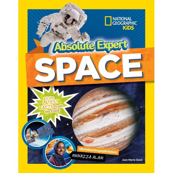 Pre-Owned Absolute Expert: Space: All the Latest Facts from the Field (Hardcover) 1426336691 9781426336690