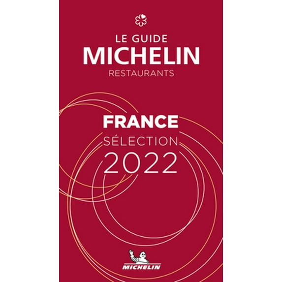 Pre-Owned The Michelin Guide France 2022: Restaurants & Hotels (Paperback) 2067252933 9782067252936