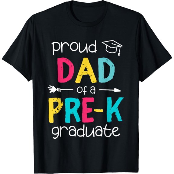 Proud Dad Father PreK Preschool Family Matching Graduation T-Shirt