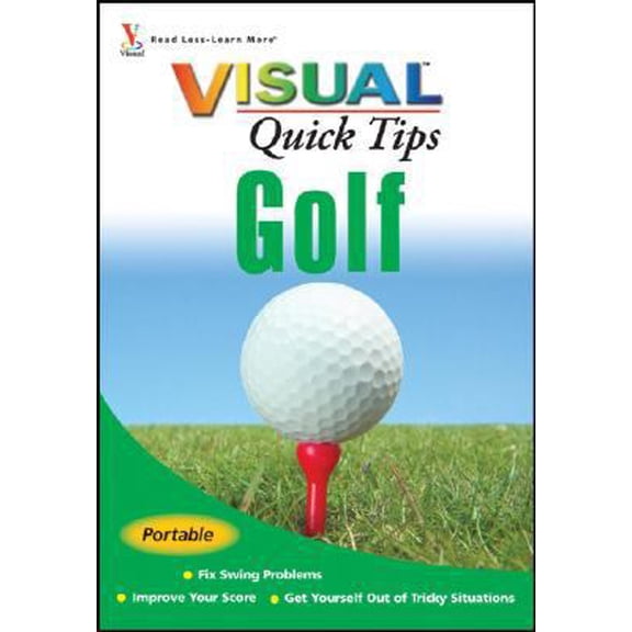 Pre-Owned Golf VISUAL Quick Tips (Paperback) 0470182660 9780470182666