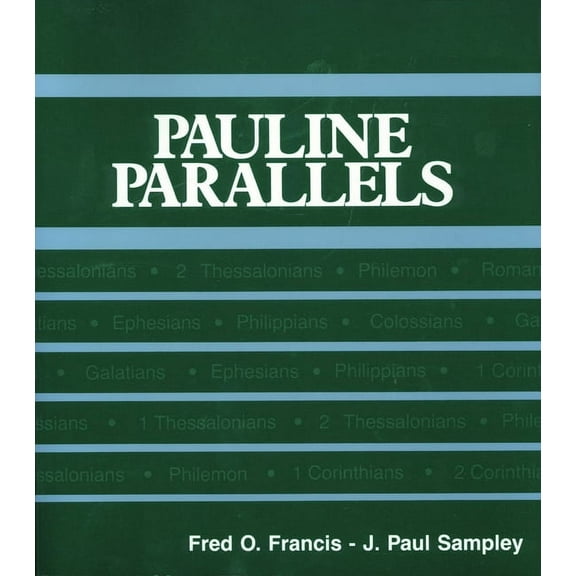 Foundations & Facets: New Testament  Pauline Parallels Paper Ed, (Paperback)