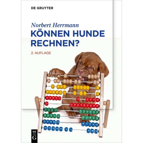 de Gruyter Populärwissenschaftliche Reih Können Hunde Rechnen?, (Paperback)