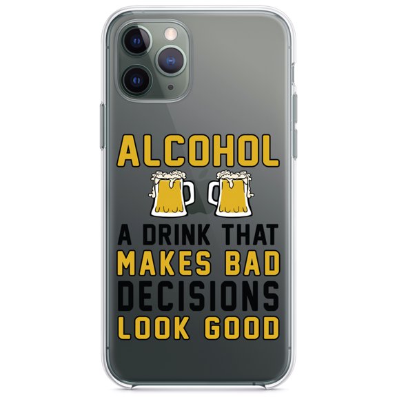 DistinctInk Clear Shockproof Hybrid Case for iPhone 11 Pro (5.8" Screen) - TPU Bumper Acrylic Back Tempered Glass Screen Protector - Alcohol Makes Bad Decisions Look Good