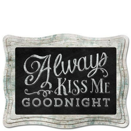 - ALWAYS KISS ME GOODNIGHT Primitive Wood Hanging Sign 8.75