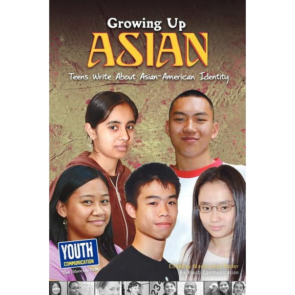 Growing Up Asian: Teens Write about Asian-American Identity, (Paperback)