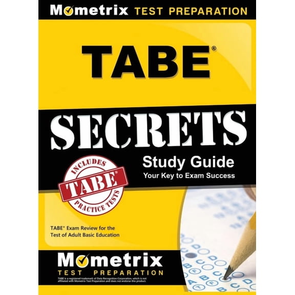Tabe Secrets Study Guide: Tabe Exam Review for the Test of Adult Basic Education, (Hardcover)