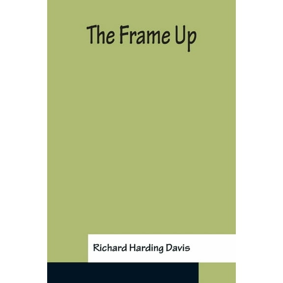 The Frame Up, (Paperback)