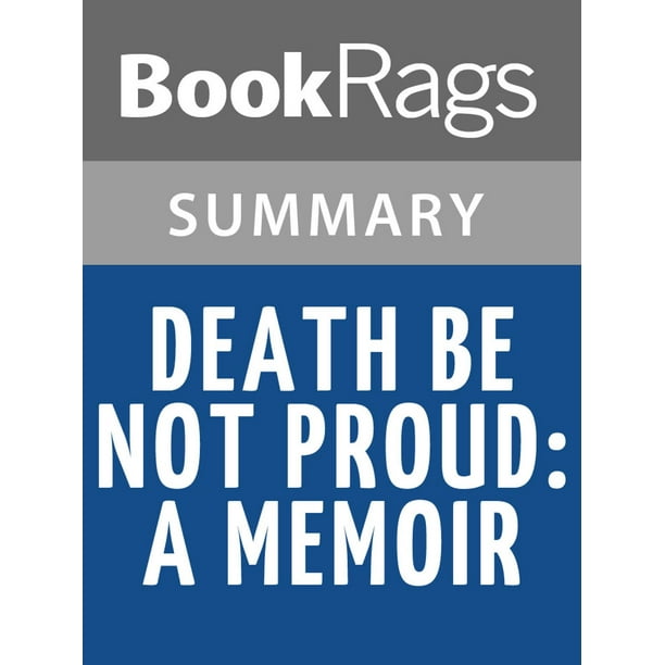 Death Be Not Proud A Memoir by John Gunther Summary