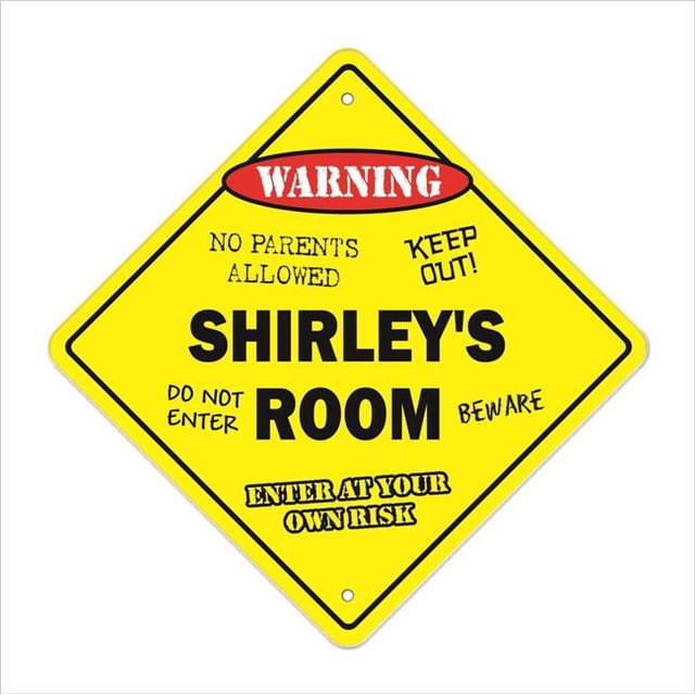 SignMission X-Shirleys Room 12 x 12 in. Crossing Zone Xing Room Sign - Shirleys