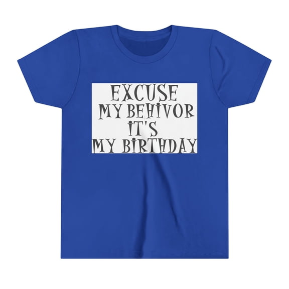 Birthday behavior Youth Short Sleeve Tee